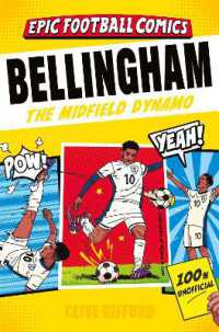 Bellingham : The Midfield Dynamo (Epic Football Comics)