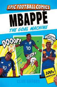 Mbappé : The Goal Machine (Epic Football Comics)