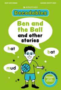Kingfisher Decodables Ben and the Ball: Beginning Letters II (Decodables)