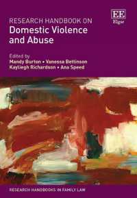 ＤＶと虐待：研究ハンドブック<br>Research Handbook on Domestic Violence and Abuse (Research Handbooks in Family Law series)