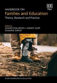 家庭と教育ハンドブック：理論・調査・実践<br>Handbook on Families and Education : Theory, Research and Practice (Elgar Handbooks in Education)