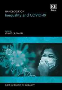 格差とCOVID-19ハンドブック<br>Handbook on Inequality and COVID-19 (Elgar Handbooks on Inequality)