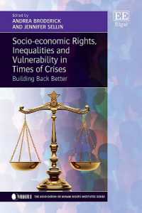 Socio-economic Rights, Inequalities and Vulnerability in Times of Crises : Building Back Better (The Association of Human Rights Institutes series)