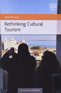 文化ツーリズムの再考<br>Rethinking Cultural Tourism (Rethinking Tourism series)