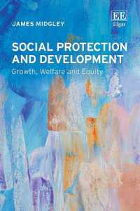 社会的保護と開発：成長、福祉と衡平<br>Social Protection and Development : Growth, Welfare and Equity