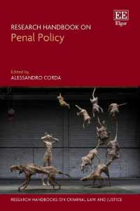 刑事政策：研究ハンドブック<br>Research Handbook on Penal Policy (Research Handbooks on Criminal Law and Justice series)