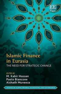 Islamic Finance in Eurasia : The Need for Strategic Change (Studies in Islamic Finance, Accounting and Governance series)