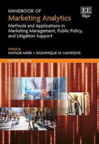 Handbook of Marketing Analytics : Methods and Applications in Marketing Management, Public Policy, and Litigation Support: Second Edition （2ND）