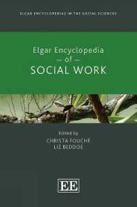 Elgar Encyclopedia of Social Work (Elgar Encyclopedias in the Social Sciences series)