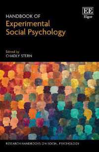 実験社会心理学ハンドブック<br>Handbook of Experimental Social Psychology (Research Handbooks on Social Psychology series)