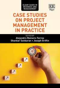 Case Studies on Project Management in Practice (Elgar Cases in Business and Management)