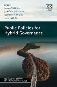 Public Policies for Hybrid Governance (Policy, Administrative and Institutional Change series)