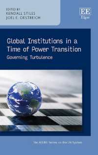Global Institutions in a Time of Power Transition : Governing Turbulence (The Acuns Series on the Un System)