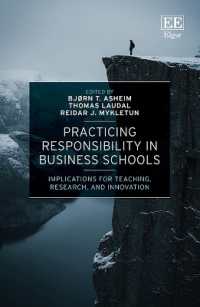 Practicing Responsibility in Business Schools : Implications for Teaching, Research, and Innovation