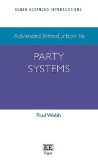 政党制：上級入門<br>Advanced Introduction to Party Systems (Elgar Advanced Introductions series)