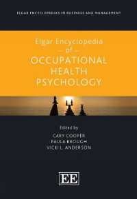 Elgar Encyclopedia of Occupational Health Psychology (Elgar Encyclopedias in Business and Management series)