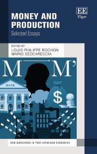 Money and Production : Selected Essays (New Directions in Post-keynesian Economics series)