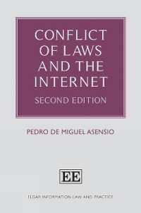 Conflict of Laws and the Internet : Second Edition (Elgar Information Law and Practice series) （2ND）