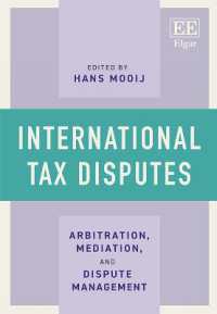 International Tax Disputes : Arbitration, Mediation, and Dispute Management