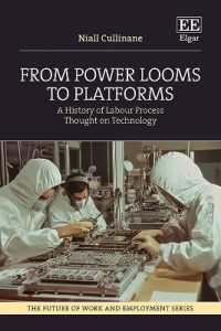 From Power Looms to Platforms : A History of Labour Process Thought on Technology (The Future of Work and Employment series)