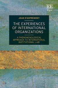国際組織法への現象学的アプローチ<br>The Experiences of International Organizations : A Phenomenological Approach to International Institutional Law