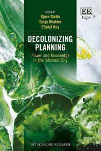 Decolonizing Planning : Power and Knowledge in the Informal City (Decolonizing Research series)