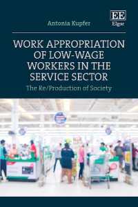 Work Appropriation of Low-Wage Workers in the Service Sector : The Re/Production of Society