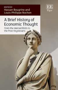 A Brief History of Economic Thought : From the Mercantilists to the Post-Keynesians
