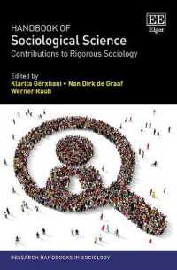 社会科学ハンドブック<br>Handbook of Sociological Science : Contributions to Rigorous Sociology (Research Handbooks in Sociology series)