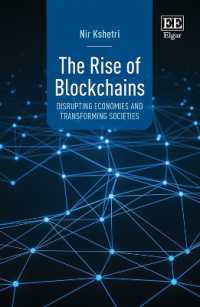 The Rise of Blockchains : Disrupting Economies and Transforming Societies