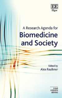 A Research Agenda for Biomedicine and Society (Elgar Research Agendas)