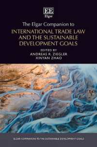 The Elgar Companion to International Trade Law and the Sustainable Development Goals (Elgar Companions to the Sustainable Development Goals series)