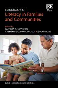 家族とコミュニティにおけるリテラシー・ハンドブック<br>Handbook of Literacy in Families and Communities (Elgar Handbooks in Education)