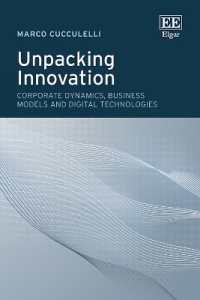 Unpacking Innovation : Corporate Dynamics, Business Models and Digital Technologies