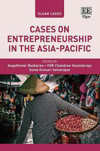 Cases on Entrepreneurship in the Asia-Pacific (Elgar Cases in Entrepreneurship)