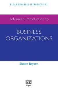 米国の企業組織法：上級入門<br>Advanced Introduction to Business Organizations (Elgar Advanced Introductions series)
