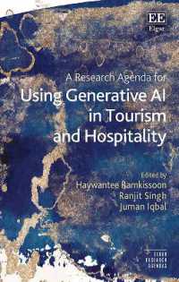 A Research Agenda for Using Generative AI in Tourism and Hospitality (Elgar Research Agendas)