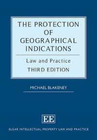 地理的表示の保護（第３版）<br>The Protection of Geographical Indications : Law and Practice (Third Edition) (Elgar Intellectual Property Law and Practice series) （3RD）
