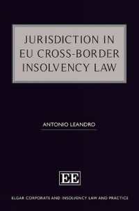 Jurisdiction in EU Cross-Border Insolvency Law (Elgar Corporate and Insolvency Law and Practice series)