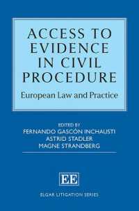 Access to Evidence in Civil Procedure : European Law and Practice (Elgar Litigation Series)
