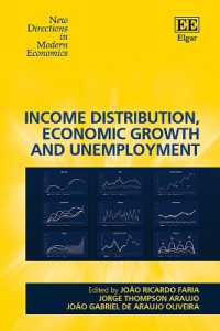 Income Distribution, Economic Growth and Unemployment (New Directions in Modern Economics series)