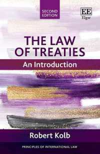 The Law of Treaties : An Introduction (Principles of International Law series) （2ND）