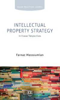 Intellectual Property Strategy : In-House Perspectives (Elgar Practical Guides)