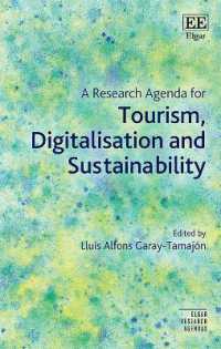 A Research Agenda for Tourism, Digitalisation and Sustainability (Elgar Research Agendas)