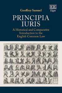 Principia Iuris : A Historical and Comparative Introduction to the English Common Law