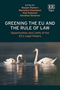 Greening the EU and the Rule of Law : Opportunities and Limits of the EU's Legal Powers
