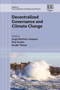 Decentralized Governance and Climate Change (Studies in Fiscal Federalism and State-local Finance series)