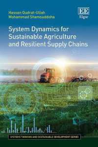 System Dynamics for Sustainable Agriculture and Resilient Supply Chains (Systems Thinking and Sustainable Development series)