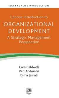 組織開発へのコンサイス入門：戦略的経営の視座<br>Concise Introduction to Organizational Development : A Strategic Management Perspective (Elgar Concise Introductions)