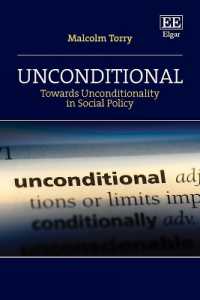 Unconditional : Towards Unconditionality in Social Policy